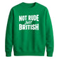 Witty British banter quote Funny Memes Unisex Sweatshirt