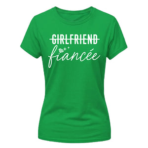 Witty Engagement Girlfriend Fiancee Bride Ladies T-Shirt