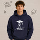 2026 Graduate Unisex Hoodie I'm Out Graduation Gift for Him or Her