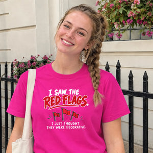 Witty red flags dating joke Funny memes ladies t-shirt