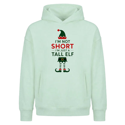 Witty Tall Elf Humour Saying Christmas Oversized Hoodie