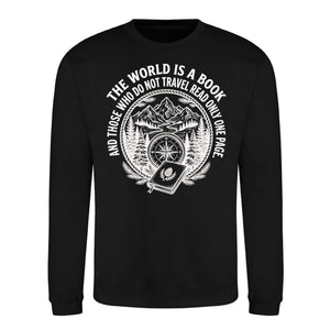 World Is A Book Travel Quote Graphic Unisex Sweatshirt