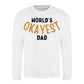 World's Okayest Dad Father Day Printed Sweatshirt