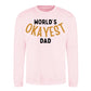 World's Okayest Dad Father Day Printed Sweatshirt