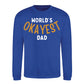 World's Okayest Dad Father Day Printed Sweatshirt