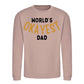 World's Okayest Dad Father Day Printed Sweatshirt