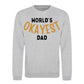 World's Okayest Dad Father Day Printed Sweatshirt