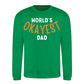 World's Okayest Dad Father Day Printed Sweatshirt