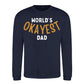 World's Okayest Dad Father Day Printed Sweatshirt